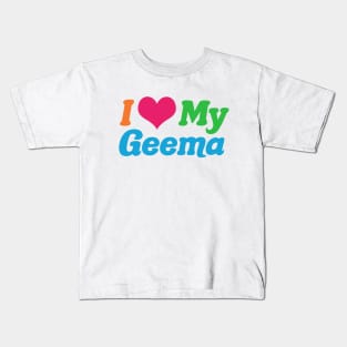 I Love My Geema Kids T-Shirt